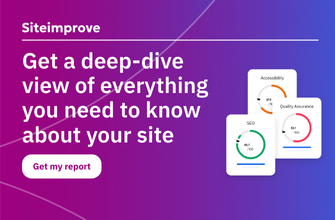 Siteimprove promo to get a report with insights on SEO, accessibility, and quality assurance.