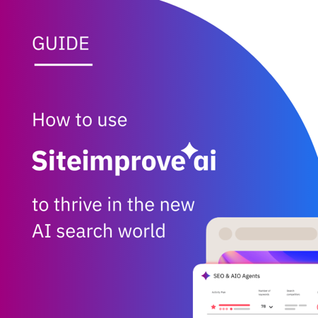 Siteimprove AI guide on how to thrive in the new AI search world.