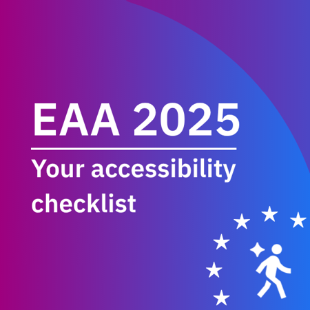 EAA 2025 accessibility checklist for European Accessibility Act compliance.